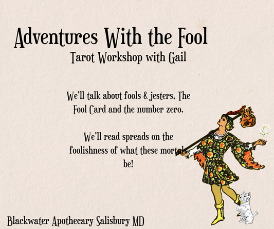 Adventures with the Fool - Tarot Workshop with Gail - Fri Apr 24th 6-8pm