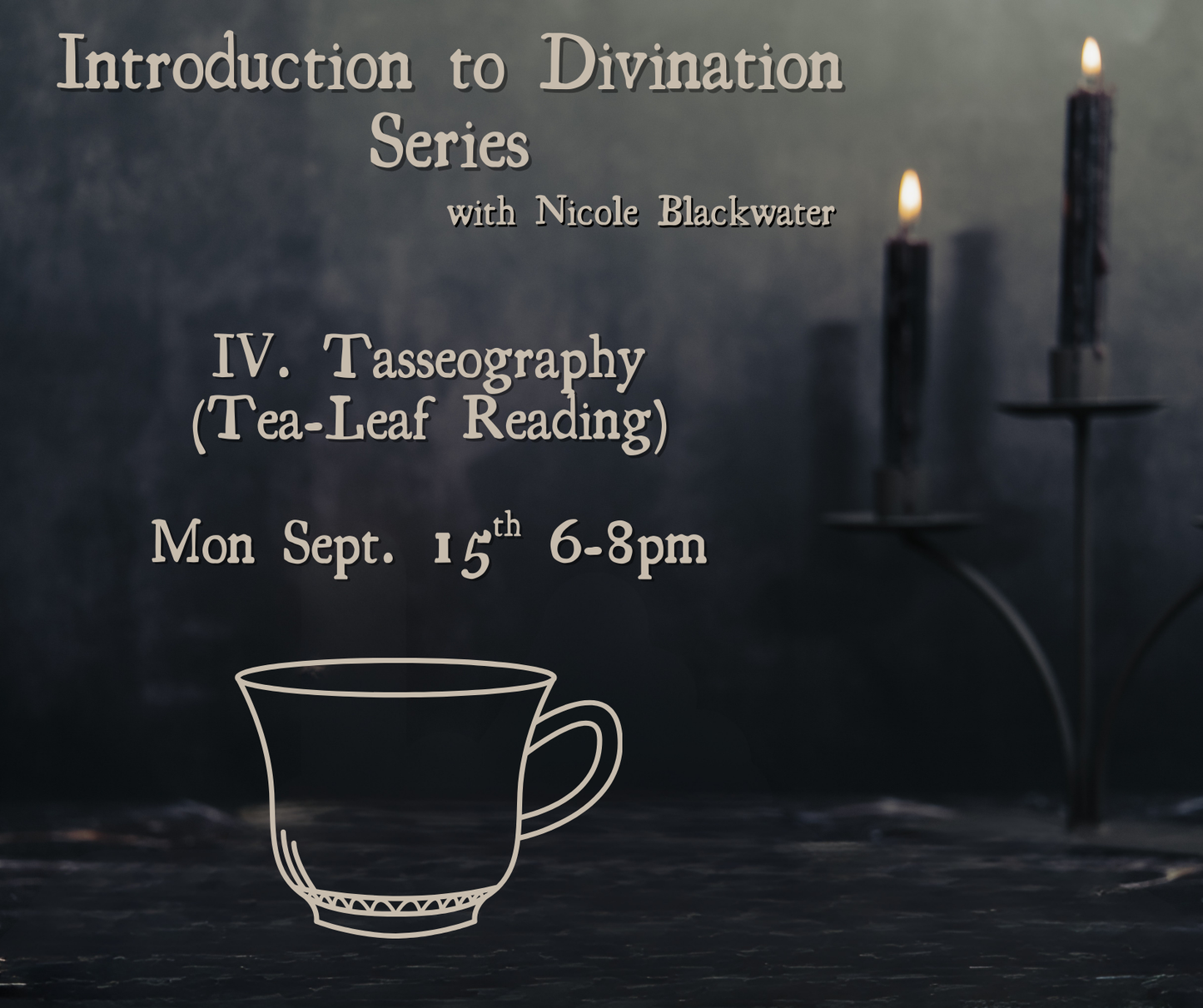 Intro to Scrying: Divination Series with Nicole Blackwater