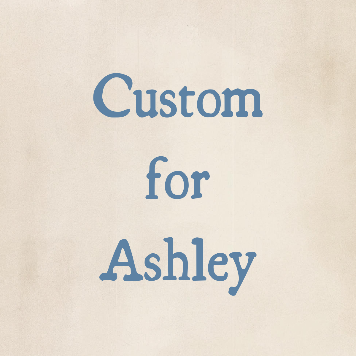 Custom For Ashley