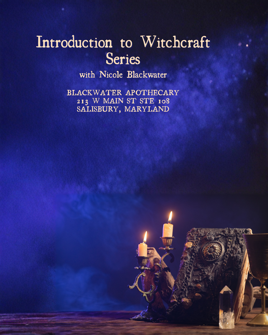 Bundle - 6 Classes - Intro to Witchcraft Series with Nicole Blackwater January - February
