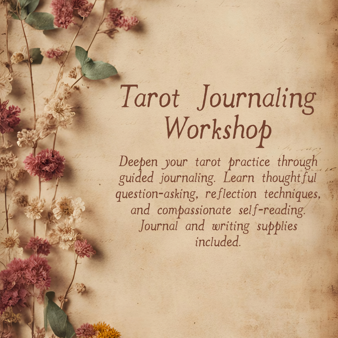 Tarot Journaling Workshop - Sunday Jan 25th 2-4pm
