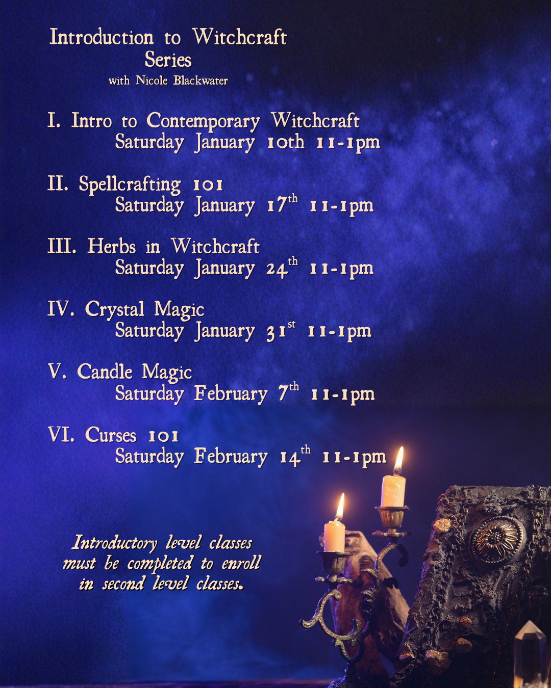 Bundle - 6 Classes - Intro to Witchcraft Series with Nicole Blackwater January - February