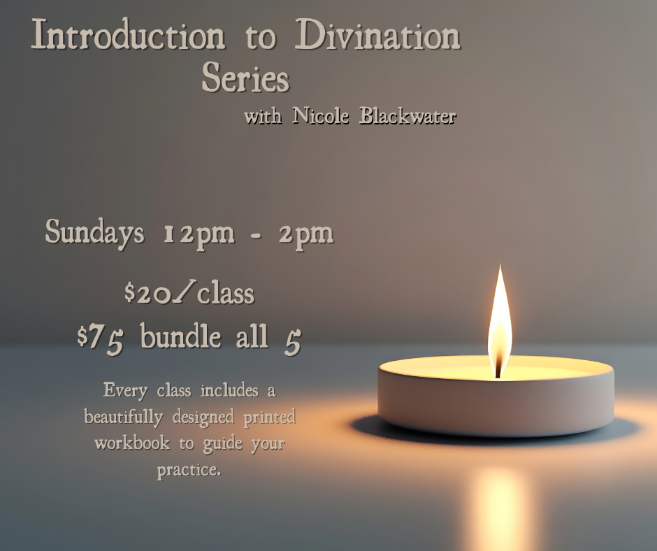 Bundle - 5 Classes - Divination Series with Nicole Blackwater November-December