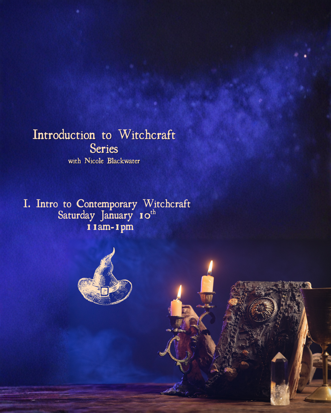 Bundle - 6 Classes - Intro to Witchcraft Series with Nicole Blackwater January - February