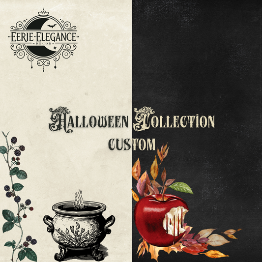 Custom Order - Eerie Elegance Halloween Collection