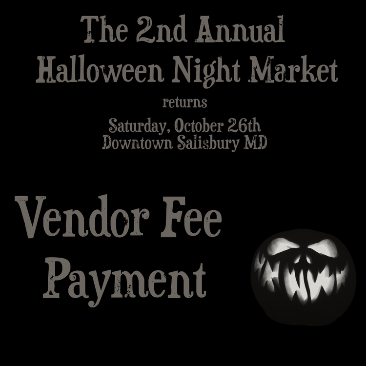 Vendor Fee for Halloween Night Market