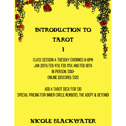 Introduction to Tarot 1 with Nicole Tuesday Evenings - 4 Session Class - January-February 2025