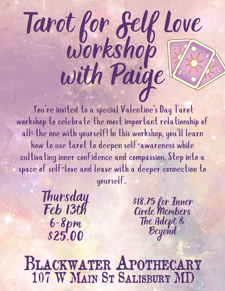 Tarot For Self Love Workshop with Paige Feb 13th 6-8pm