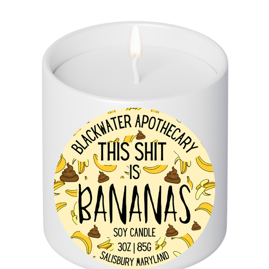 This Shit Is Bananas - 3oz Soy Candle