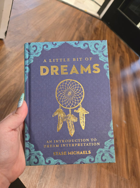A Little Bit of Dreams by Stase Michaels