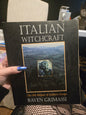 Italian Witchcraft by Raven Grimassi