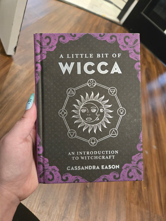 A Little Bit of Wicca by Cassandra Eason