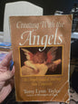 Creating With the Angels: An Angel-Guided Journey Into Creativity by Terry Lynn Taylor