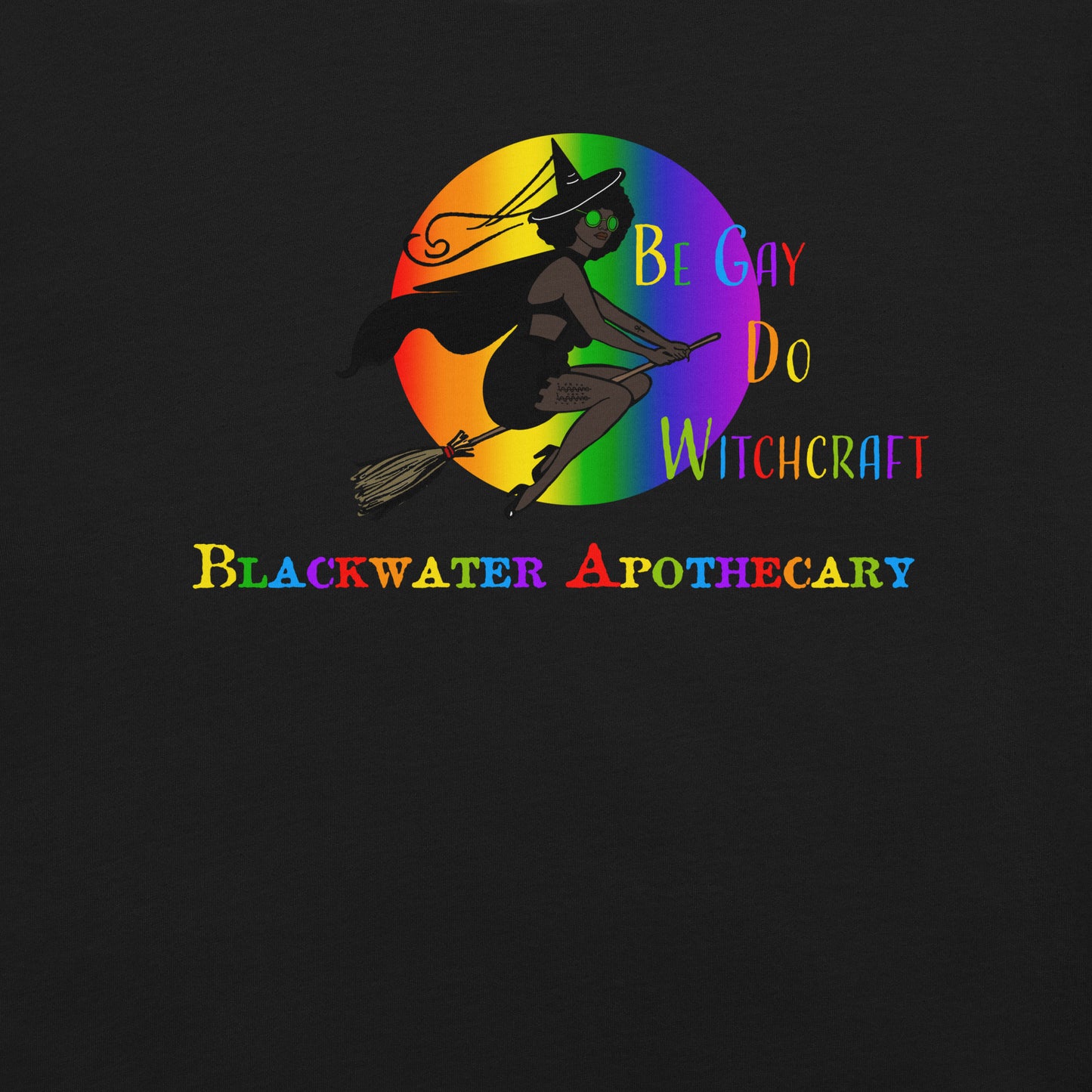 Be Gay Do Witchcraft 2 Unisex t-shirt