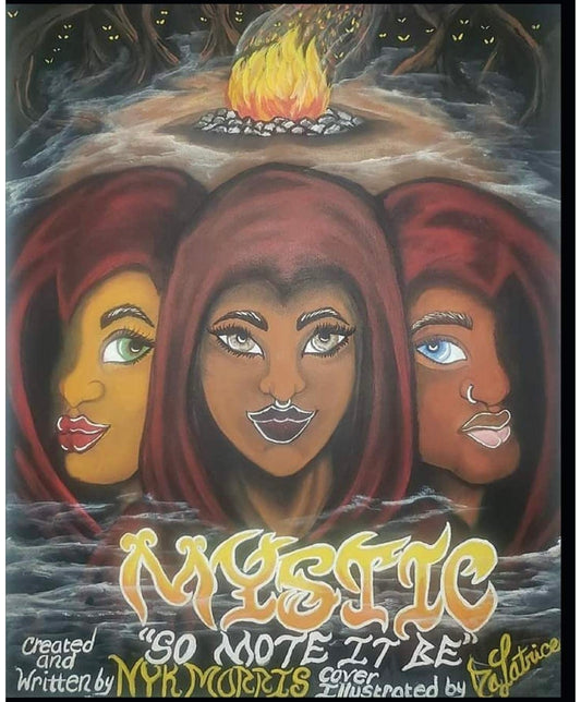 Mystic: So Mote it Be by Nyk Morris